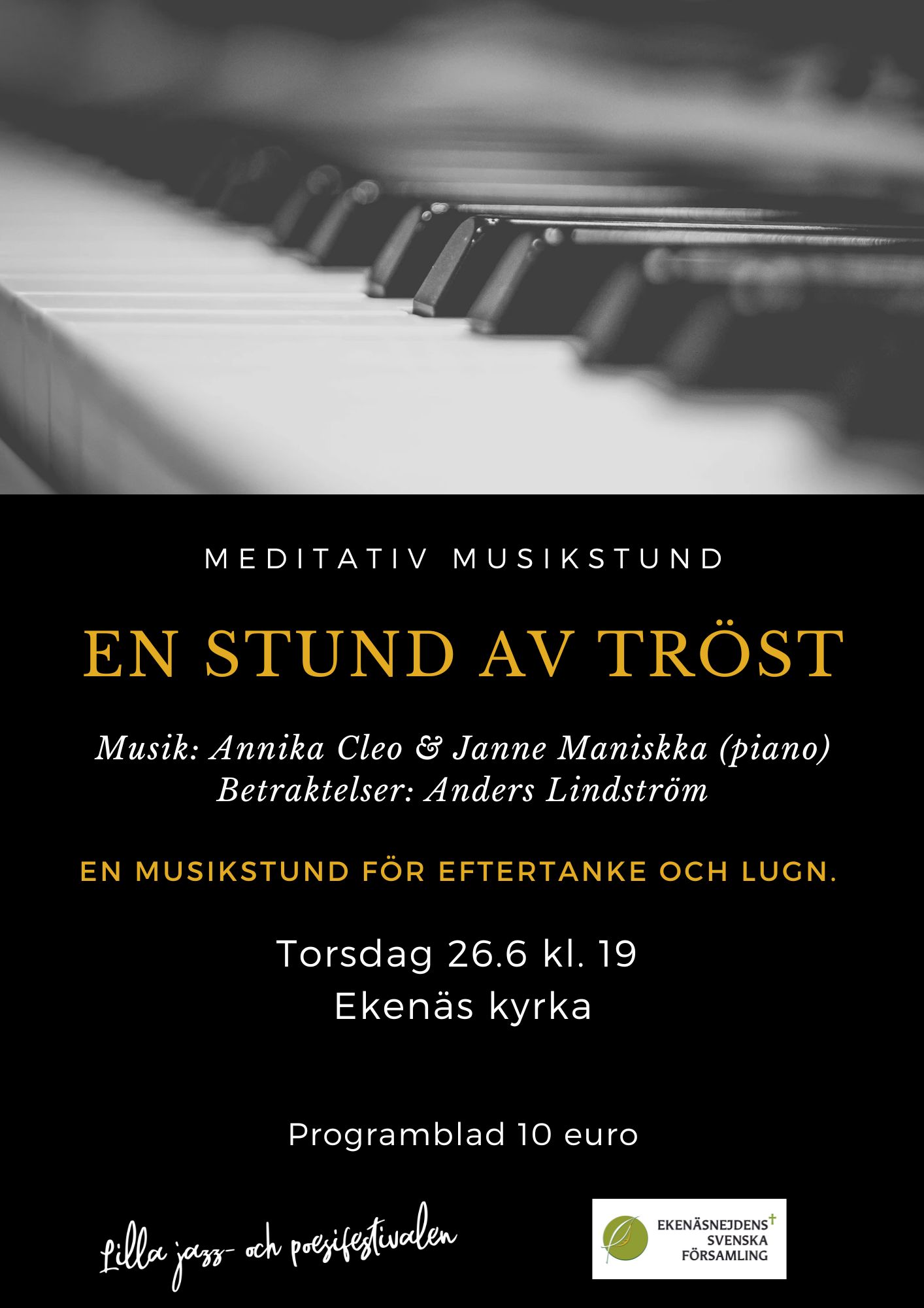 En stund av tröst - en musikstund för eftertanke och lugn affisch, texten finns i evenemanget