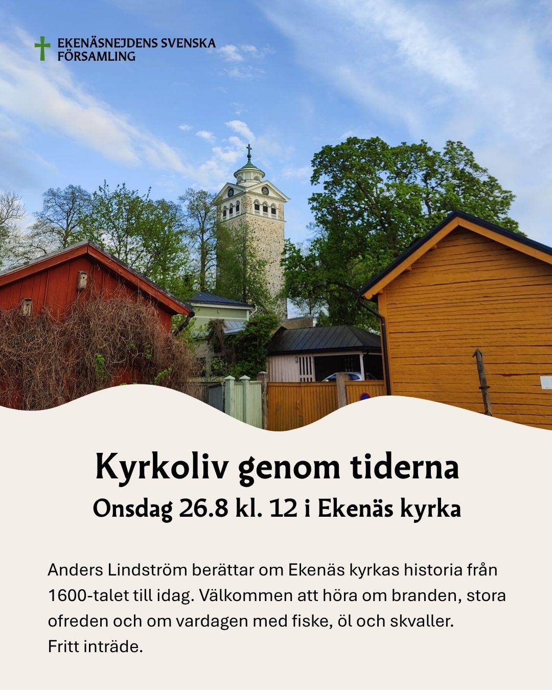 Guidning i Ekenäs kyrka 26.8 kl. 12