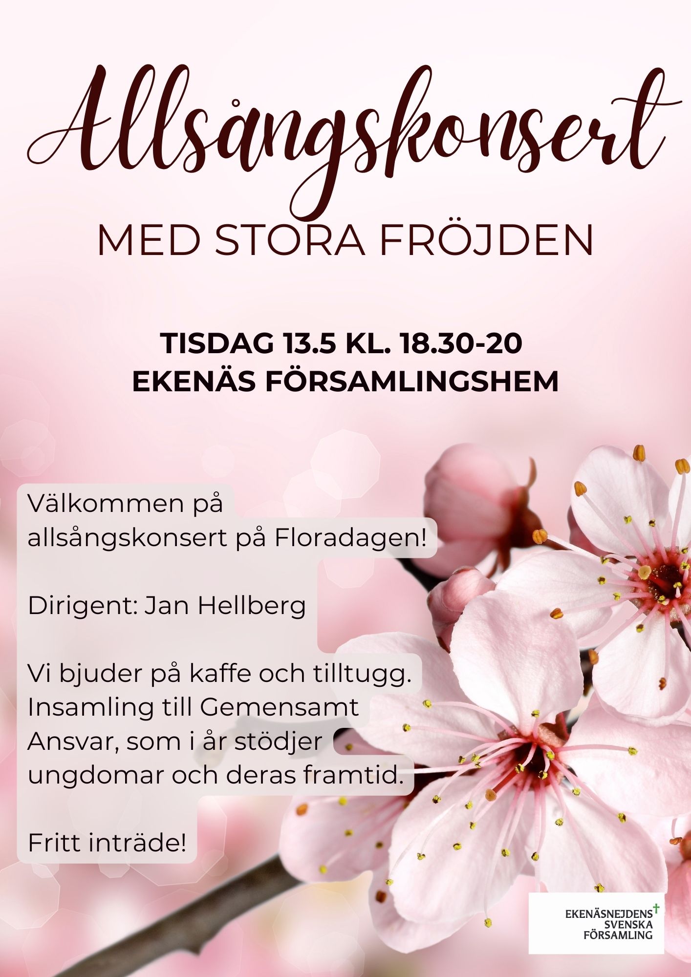 Allsångskonsert med Stora Fröjden affisch, texten finns i evenemanget