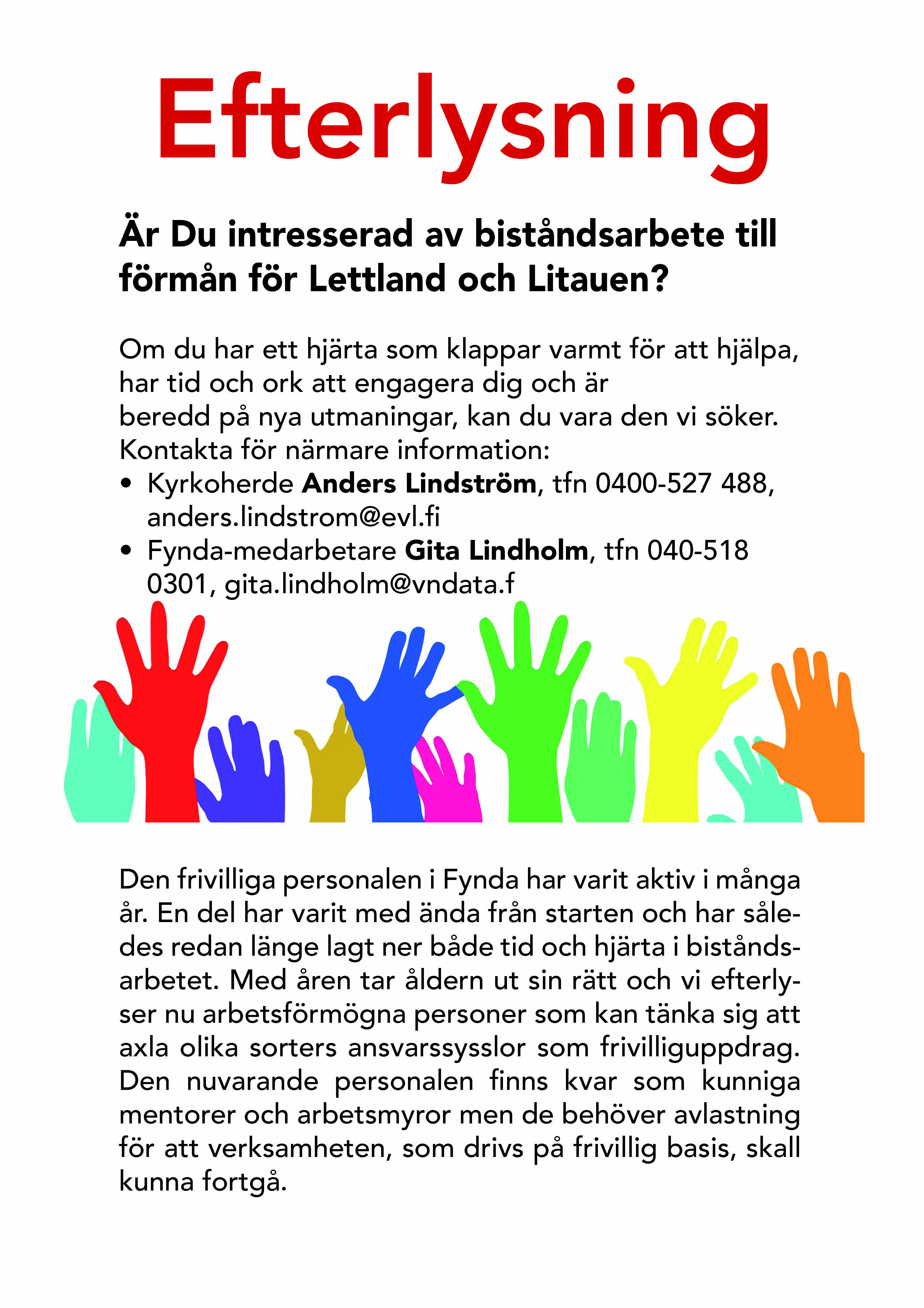 Bild av en efterlysningsaffisch med bild av många färgglada händer.